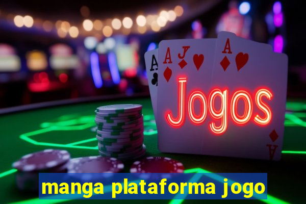 manga plataforma jogo